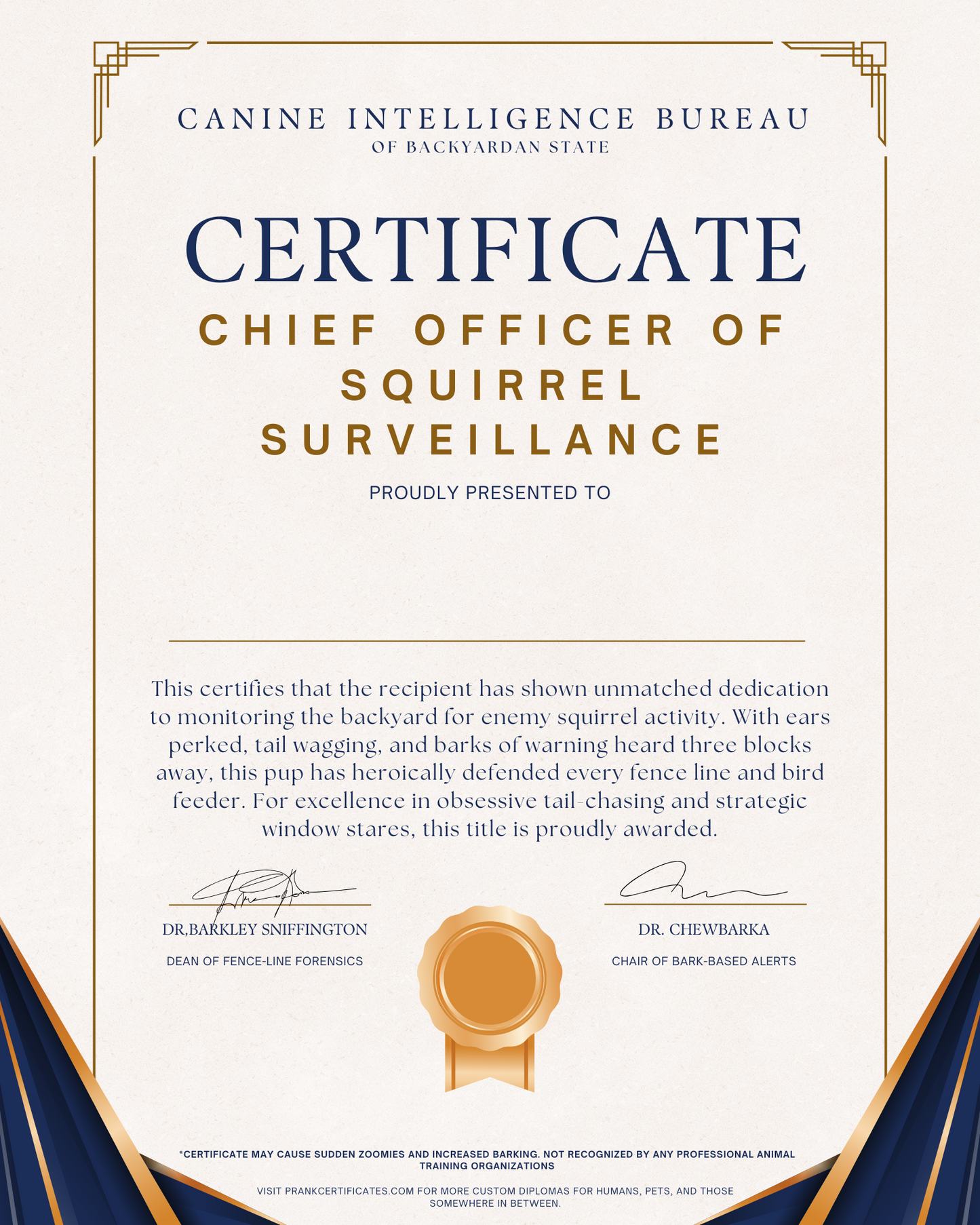 Chief Officer of Squirrel Surveillance (For Pets)