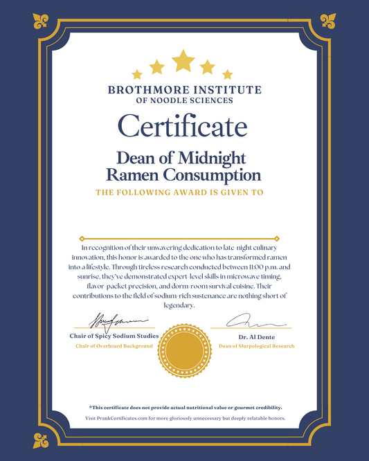 Dean of Midnight Ramen Consumption