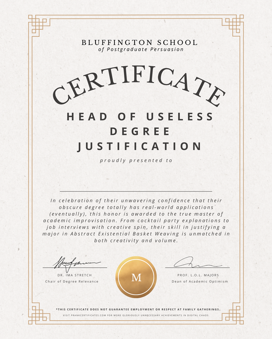 Head of Useless Degree Justification
