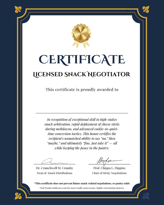 Licensed Snack Negotiator