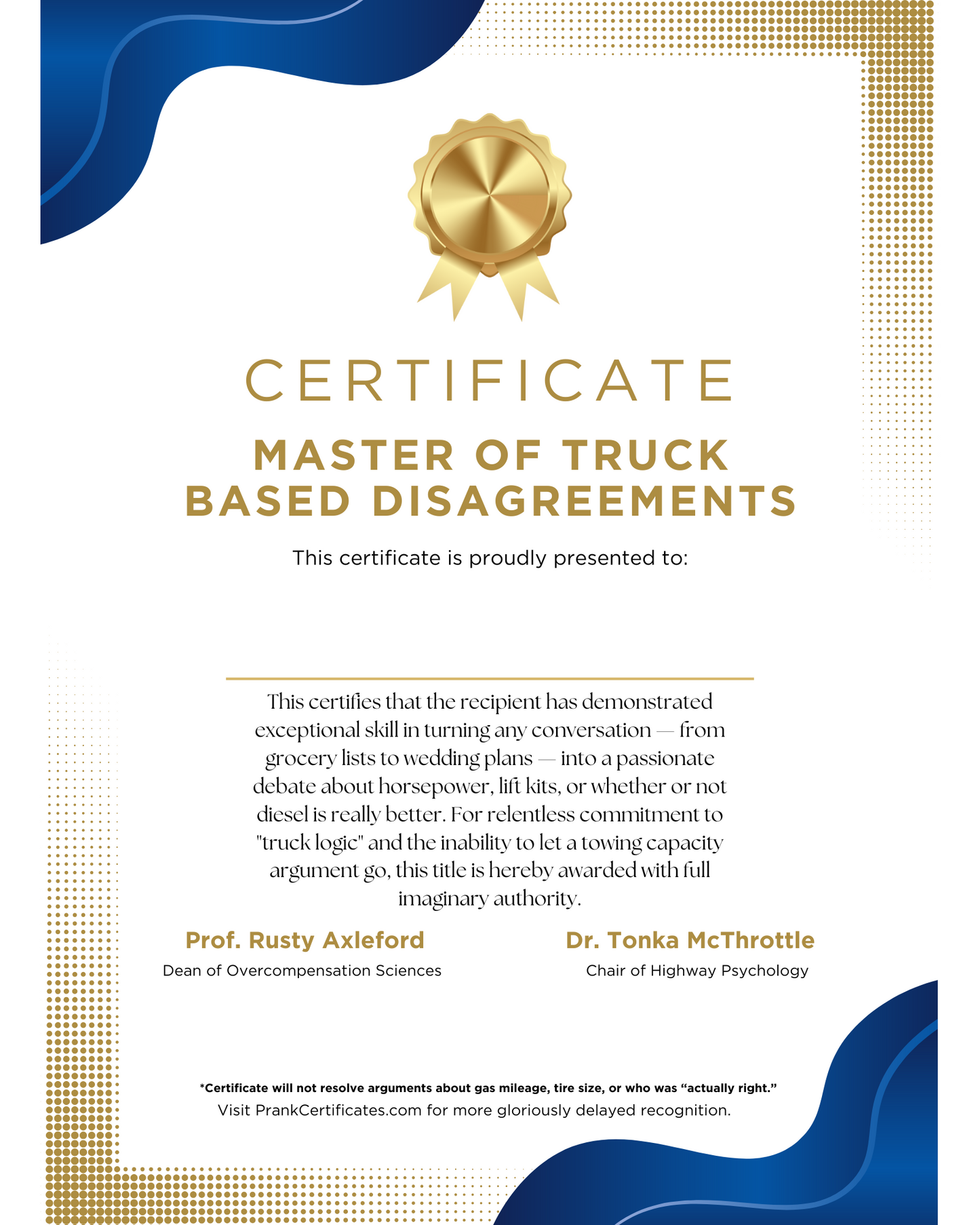 Master of Truck-Based Disagreements
