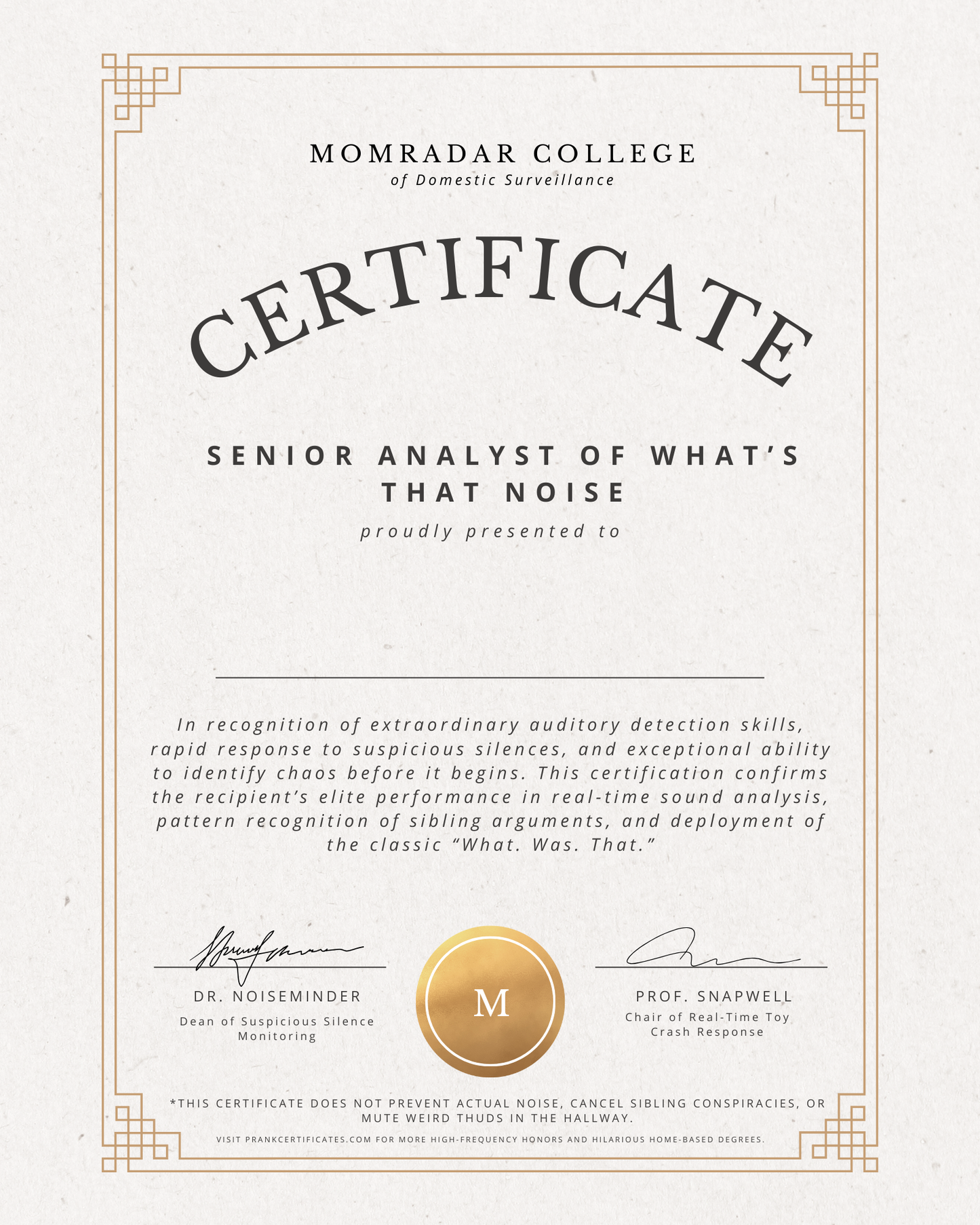 Senior Analyst of What’s That Noise