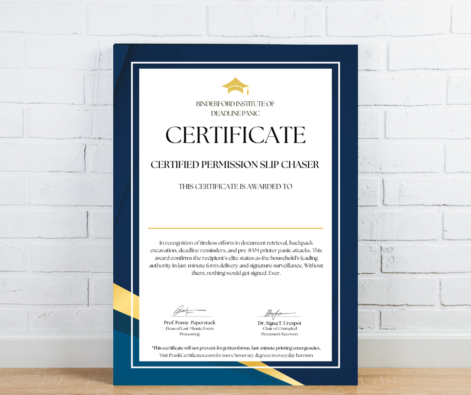 Certified Permission Slip Chaser