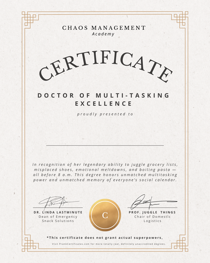 Doctor of Multi-Tasking Excellence